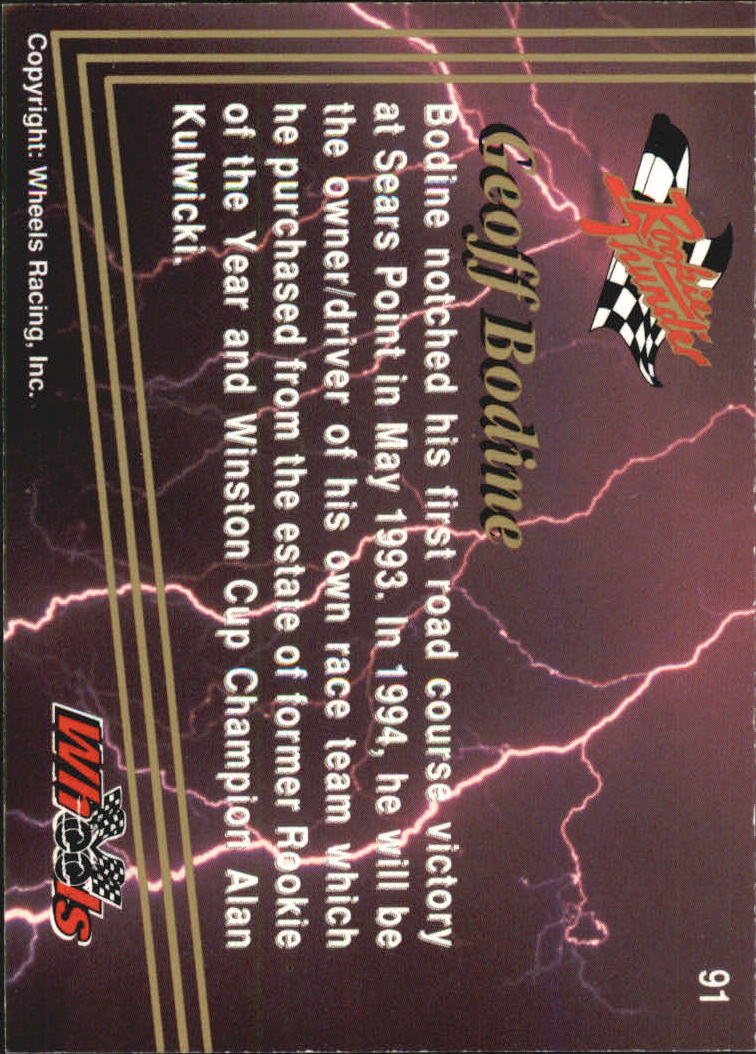 1993 Wheels Rookie Thunder Platinum #91 Geoff Bodine back image