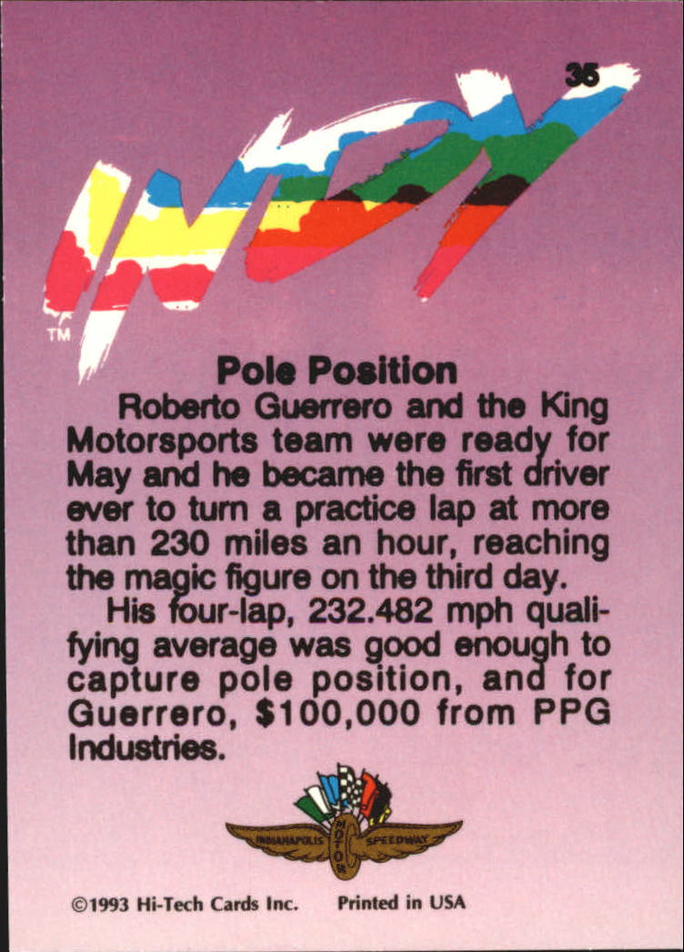 1993 Hi-Tech Indy #35 Roberto Guerrero Pole Win back image