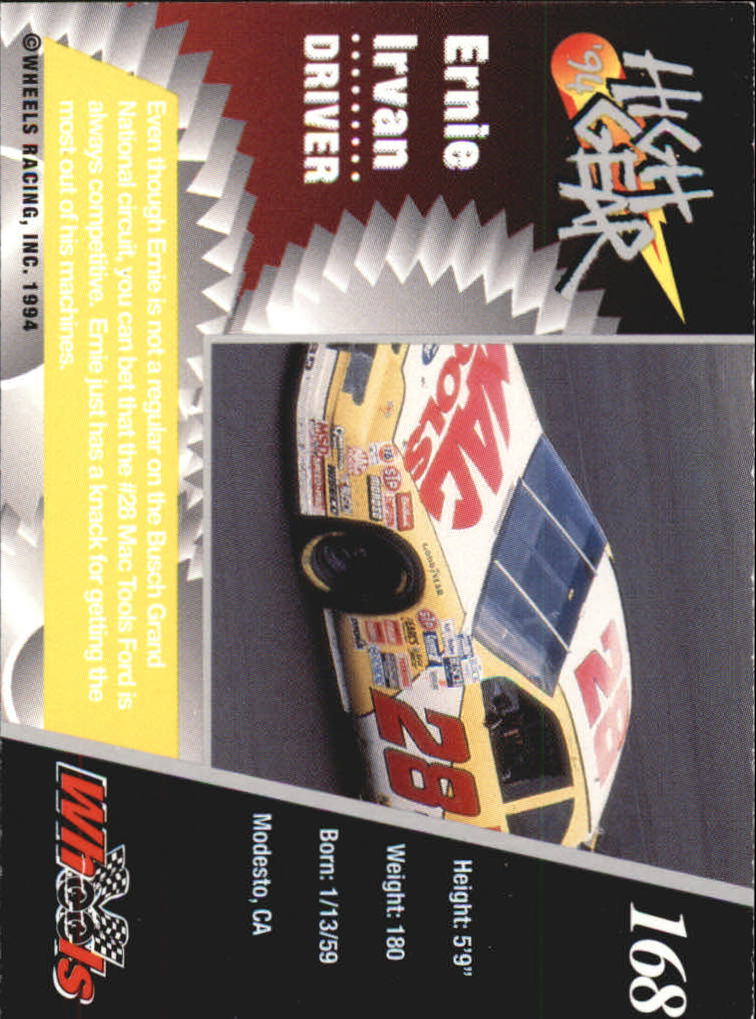1994 Wheels High Gear Day One #168 Ernie Irvan back image