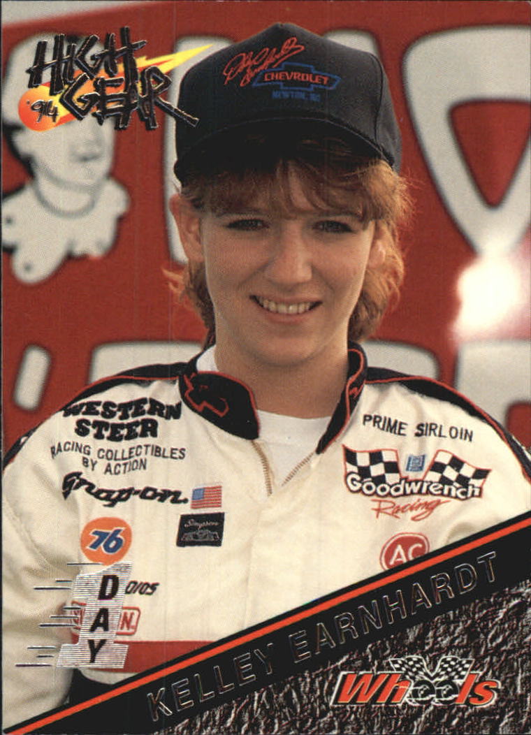 1994 Wheels High Gear Day One #181 Kelley Earnhardt
