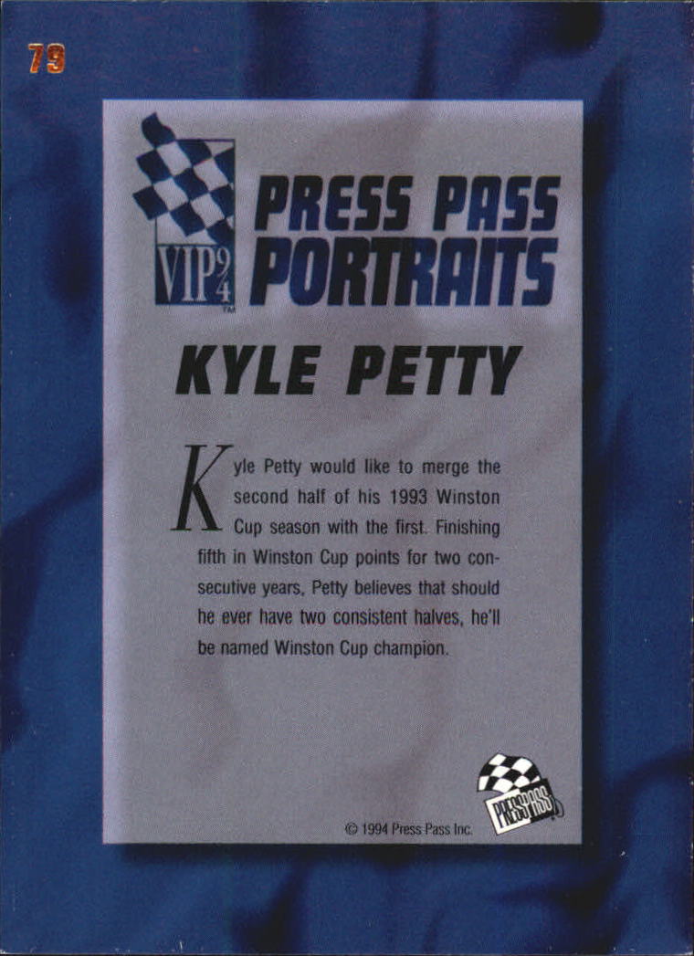 1994 VIP #79 Kyle Petty ART back image