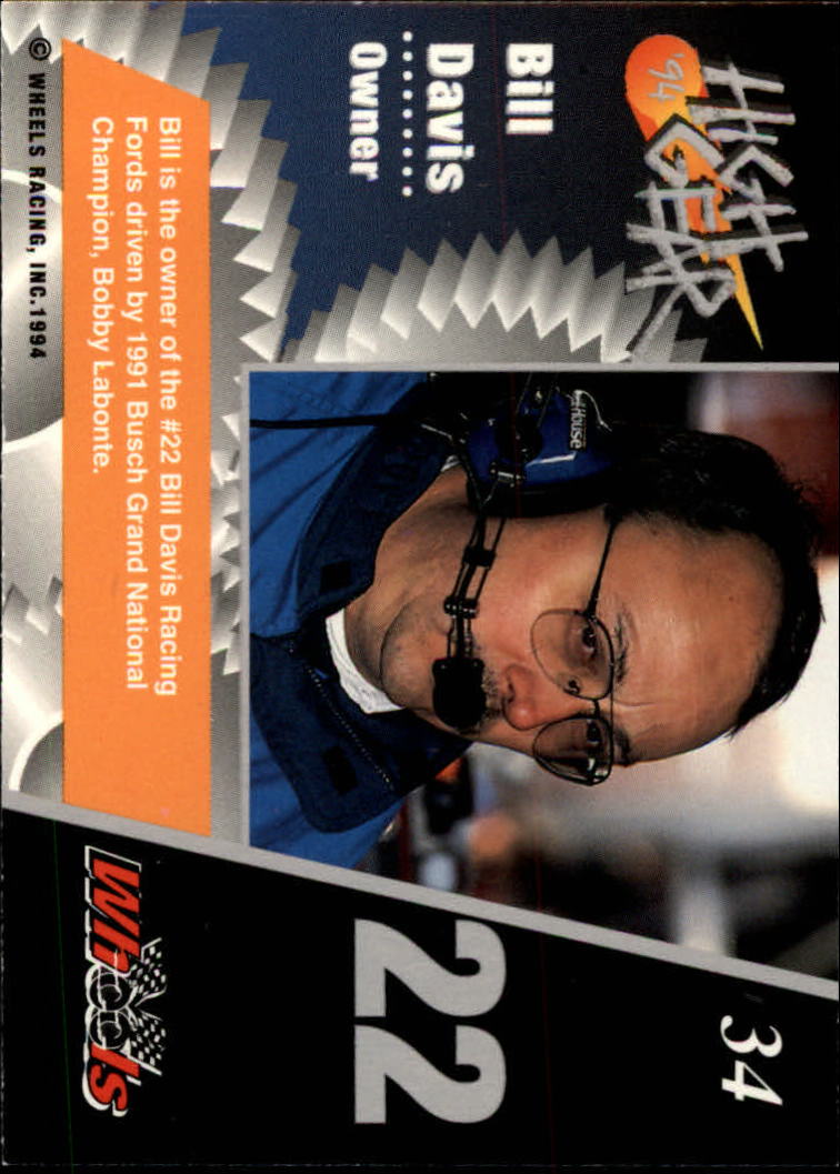 1994 Wheels High Gear #34 Bill Davis back image