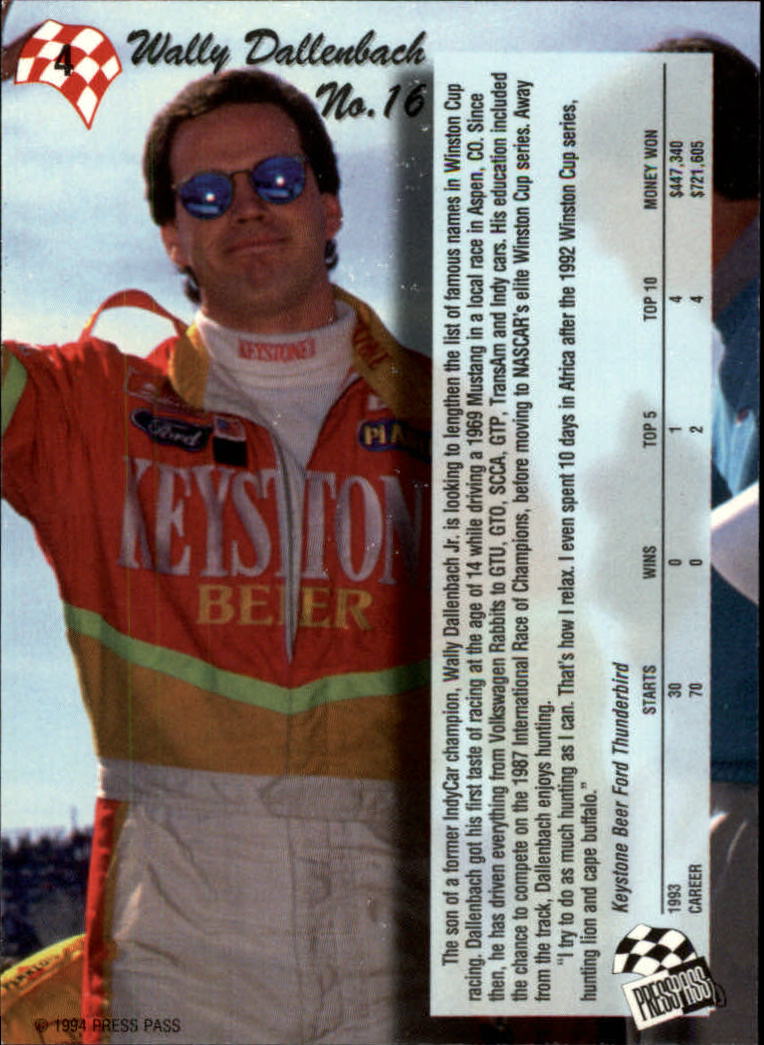 1994 Press Pass #4 Wally Dallenbach Jr. back image