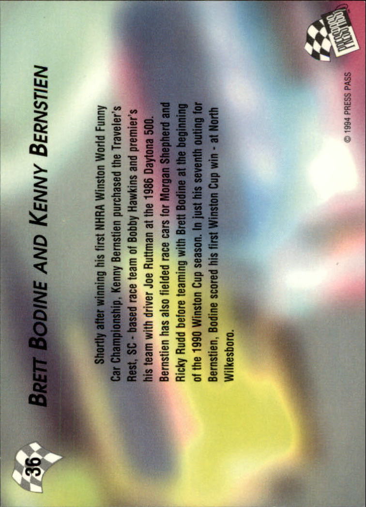 1994 Press Pass #36 Brett Bodine/Kenny Bernstein back image