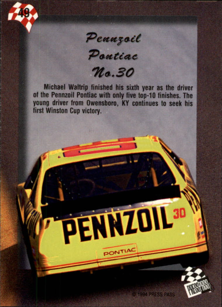 1994 Press Pass #49 Michael Waltrip's Car back image