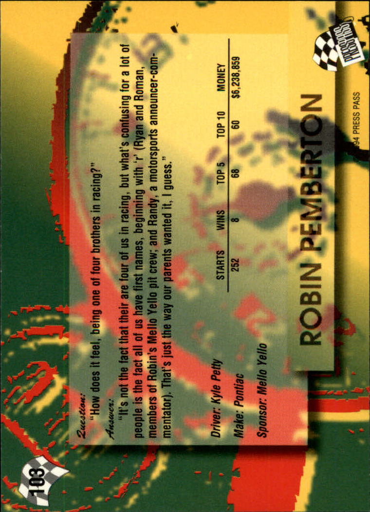 1994 Press Pass #103 Robin Pemberton back image