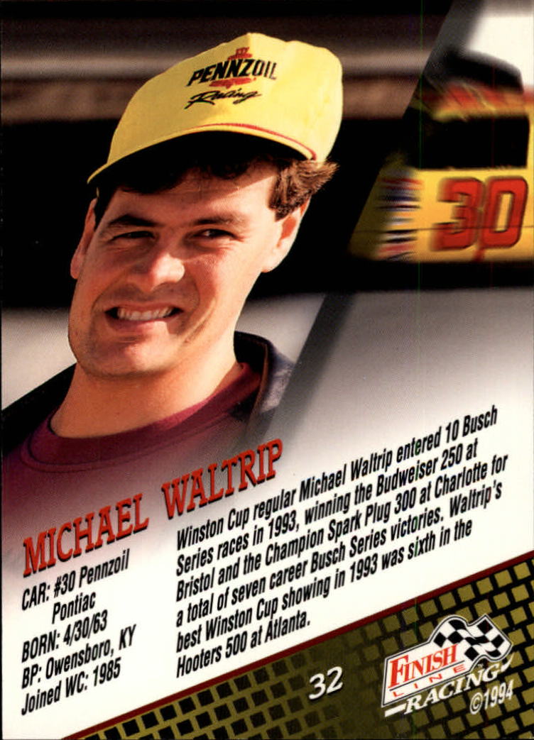 1994 Finish Line #32 Michael Waltrip back image