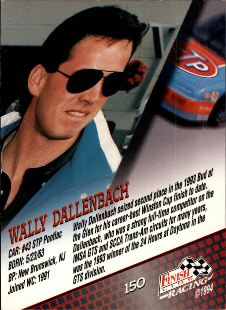 1994 Finish Line #150 Wally Dallenbach Jr. back image