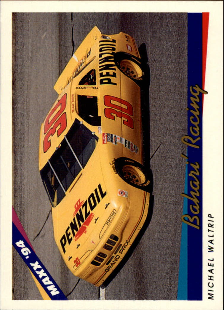 1994 Maxx #70 Michael Waltrip's Car