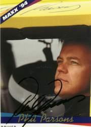 1994 Maxx Autographs #47 Phil Parsons