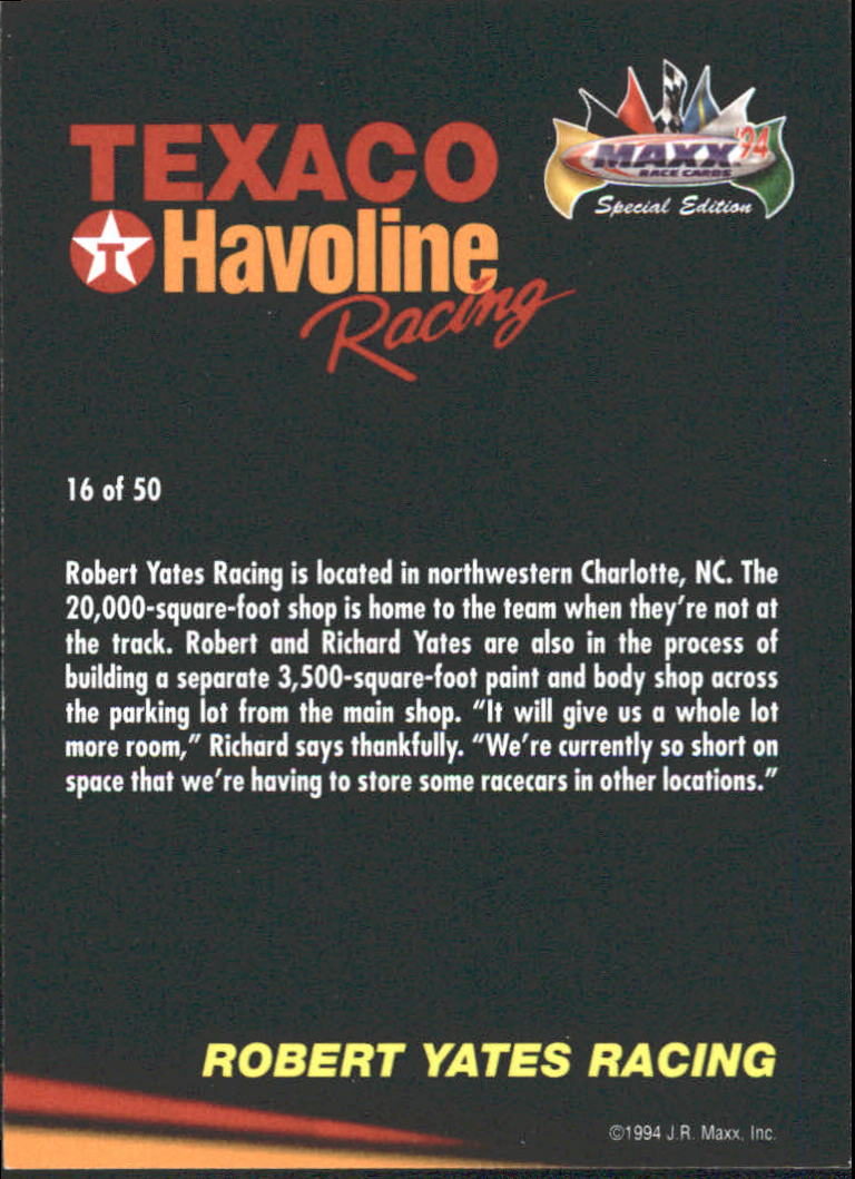 1994 Maxx Texaco Ernie Irvan #16 Ernie Irvan's Car/Robert Yates Racing Shop back image