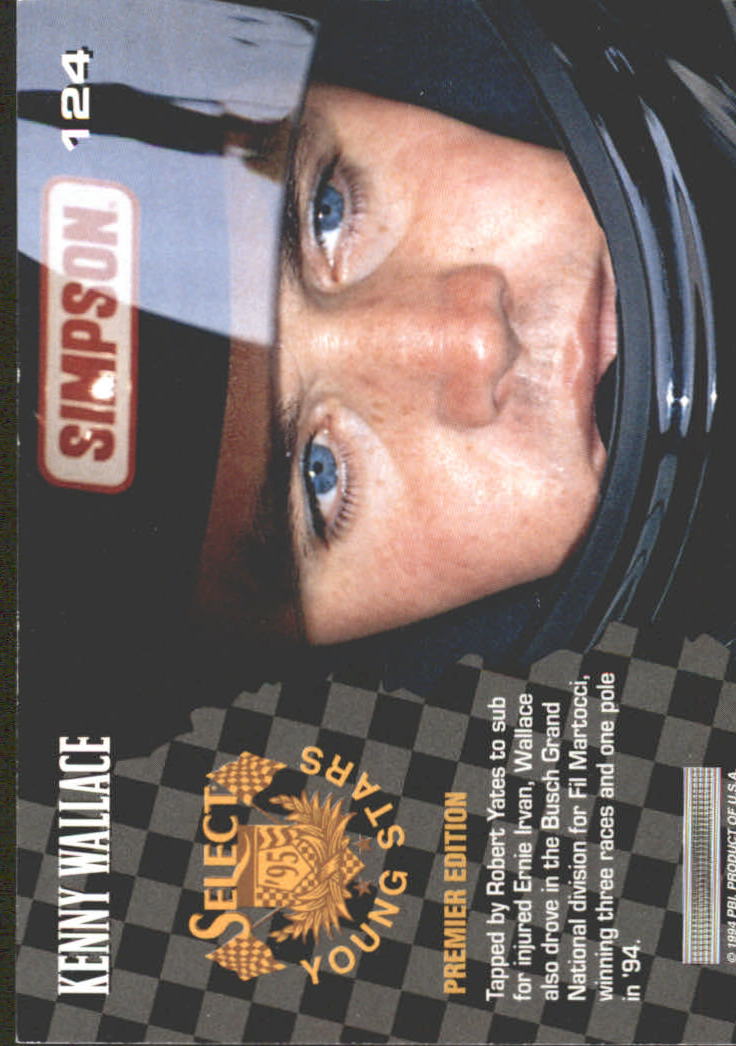 1995 Select #124 Kenny Wallace YS back image