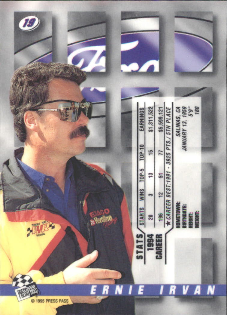 1995 Press Pass Premium Holofoil #19 Ernie Irvan back image