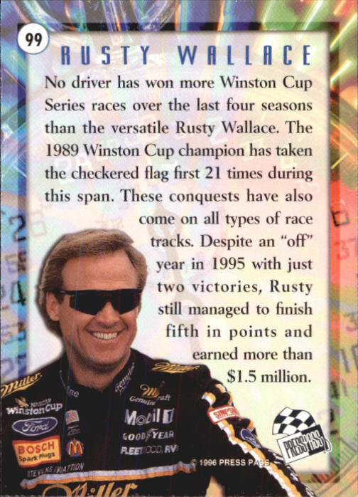 1996 Press Pass #99 Rusty Wallace S back image