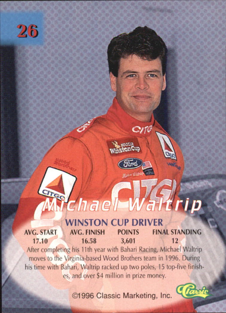 1996 Classic #26 Michael Waltrip back image