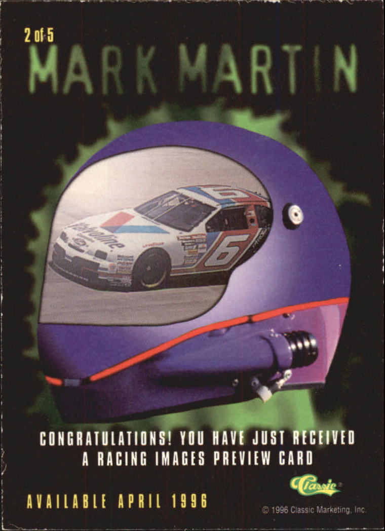 1996 Classic Images Preview #RP2 Mark Martin back image