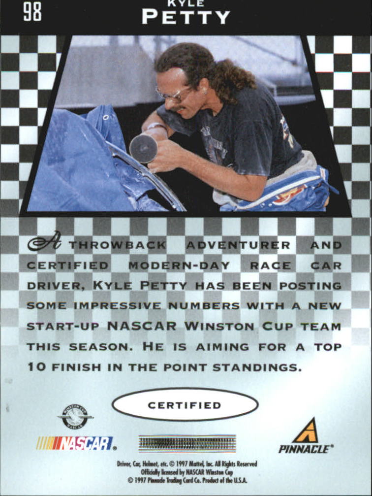 1997 Pinnacle Certified #98 Kyle Petty BD back image