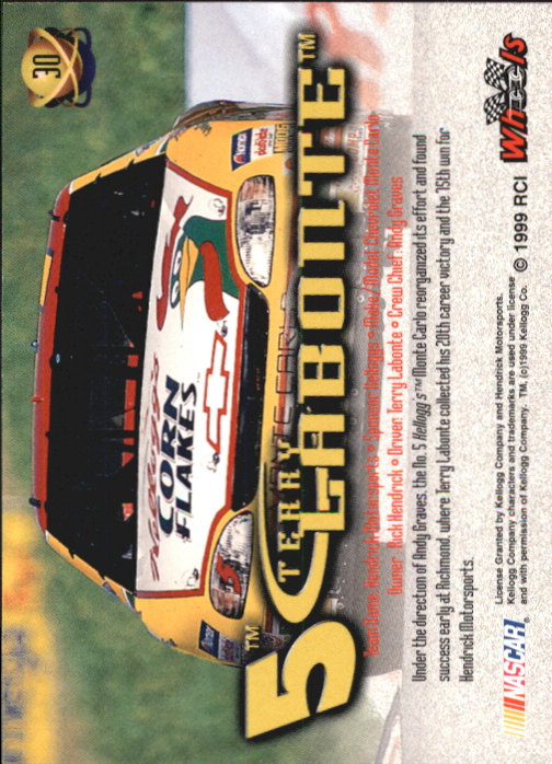 1999 Wheels High Gear #30 Terry Labonte's Car back image
