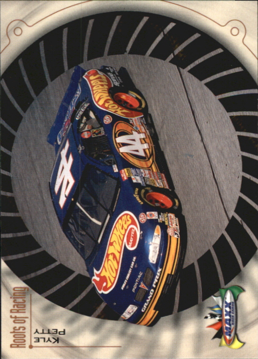 1999 Maxx #63 Kyle Petty's Car RR