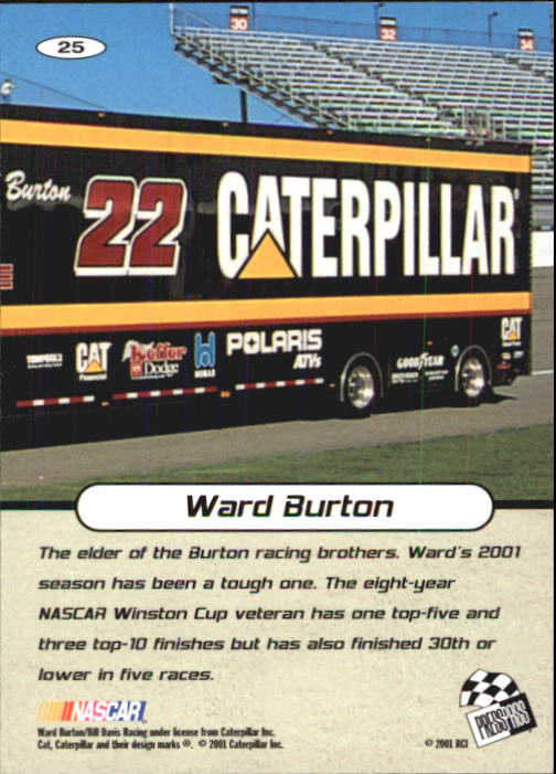 2001 Press Pass Stealth #25 Ward Burton back image