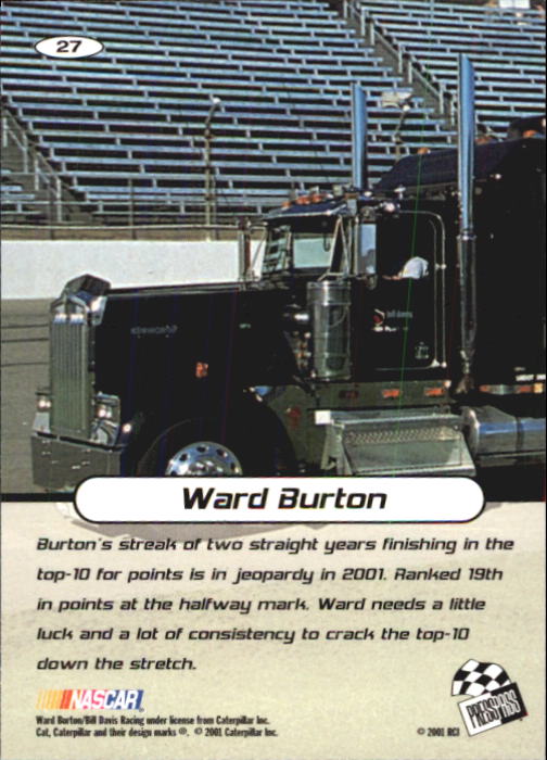 2001 Press Pass Stealth #27 Ward Burton back image