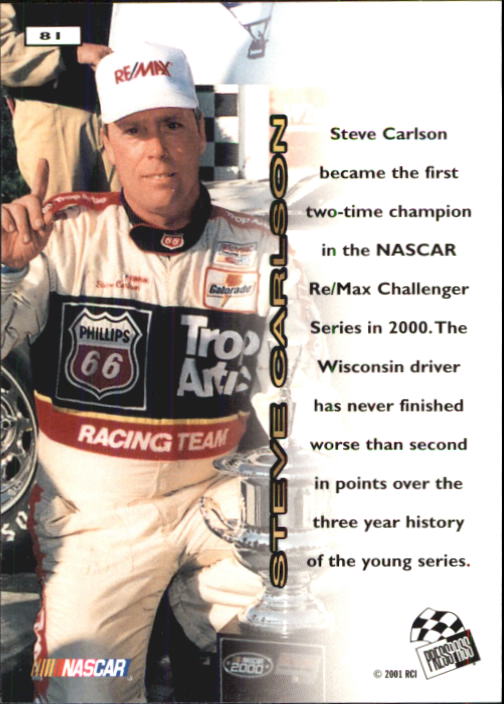 2001 Press Pass #81 Steve Carlson RC back image