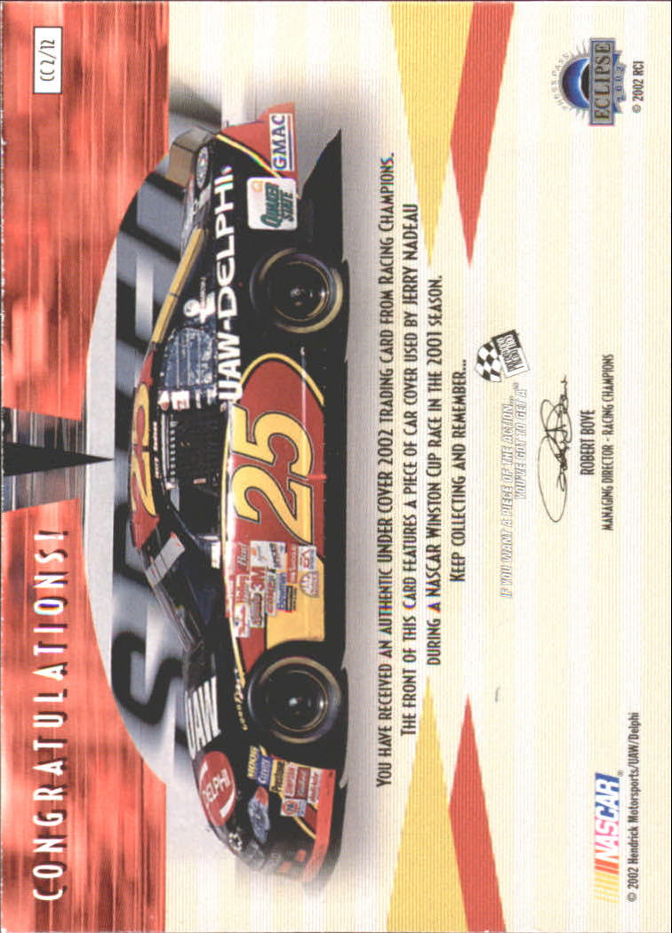 2002 Press Pass Eclipse Under Cover Gold Cars #CD2 Jerry Nadeau back image