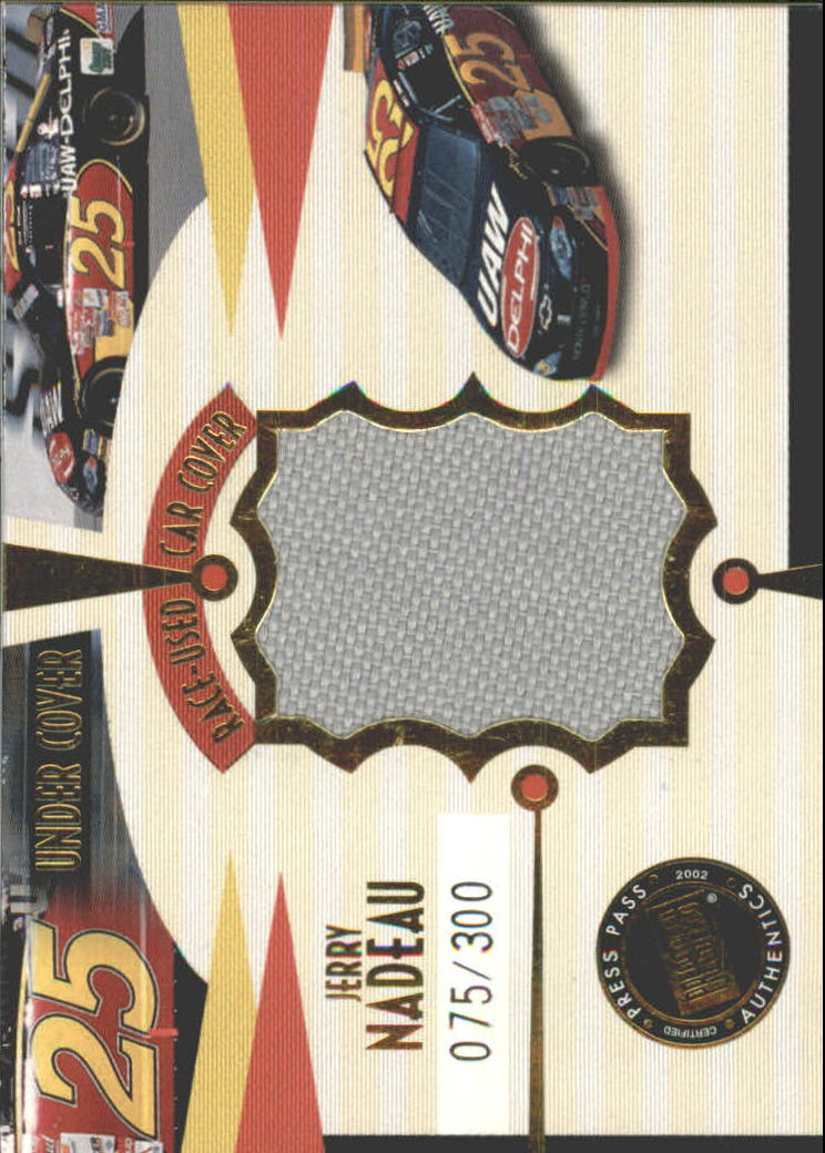 2002 Press Pass Eclipse Under Cover Gold Cars #CD2 Jerry Nadeau