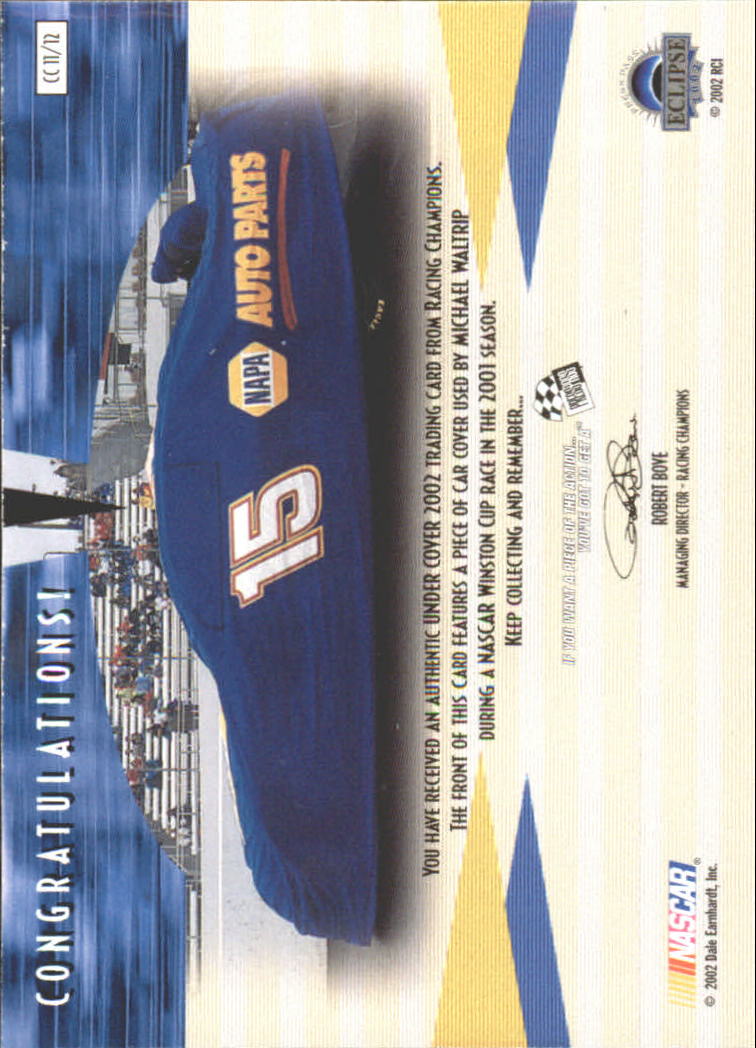 2002 Press Pass Eclipse Under Cover Gold Cars #CD11 Michael Waltrip back image