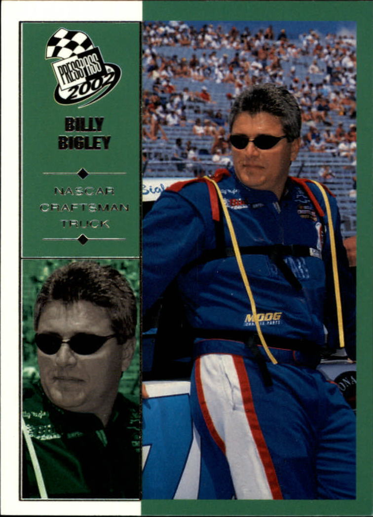 2002 Press Pass #62 Billy Bigley CTS