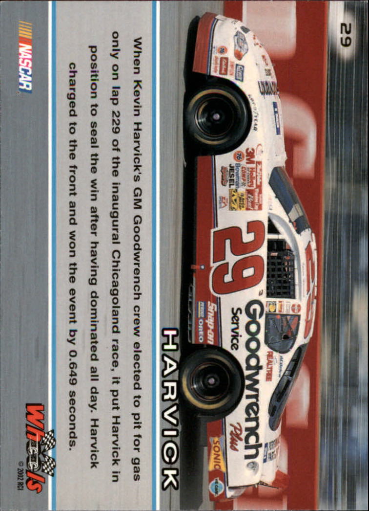 2002 Wheels High Gear #29 Kevin Harvick's Car back image