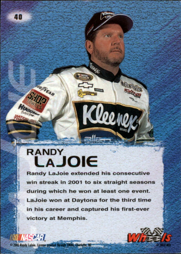 2002 Wheels High Gear #40 Randy LaJoie BGN back image