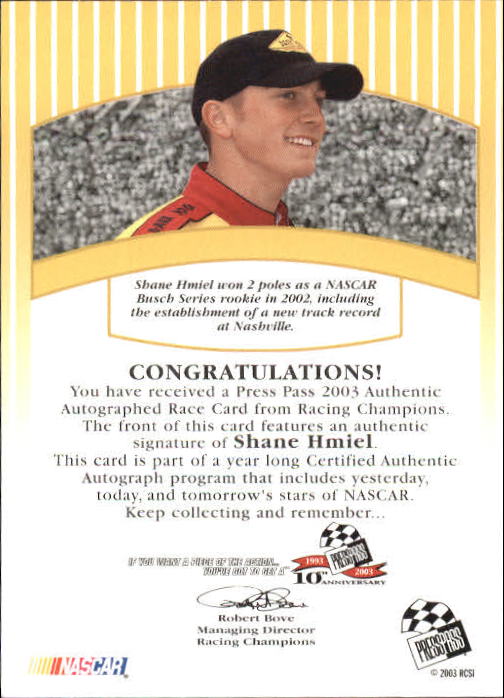2003 Press Pass Signings #30 Shane Hmiel O/S/V back image