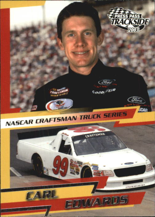 2003 Press Pass Trackside #48 Carl Edwards CTS RC