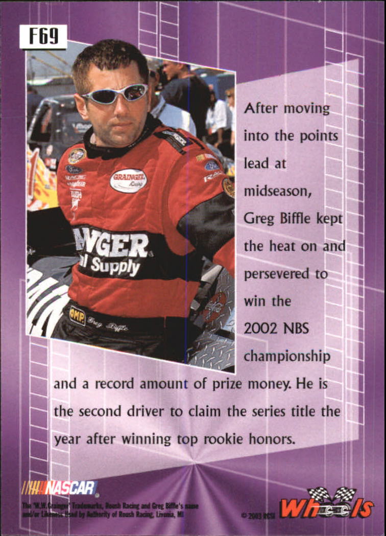 2003 Wheels High Gear First Gear #F69 Greg Biffle BSC back image