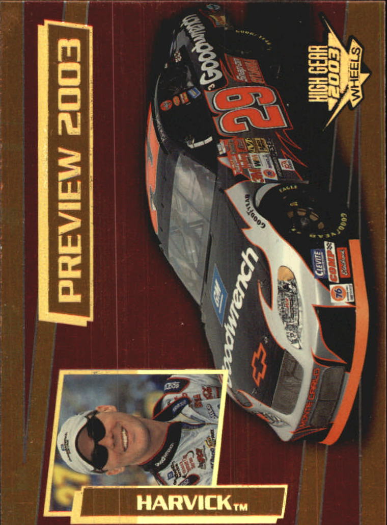 2003 Wheels High Gear First Gear #F71 Kevin Harvick's Car '03 Preview