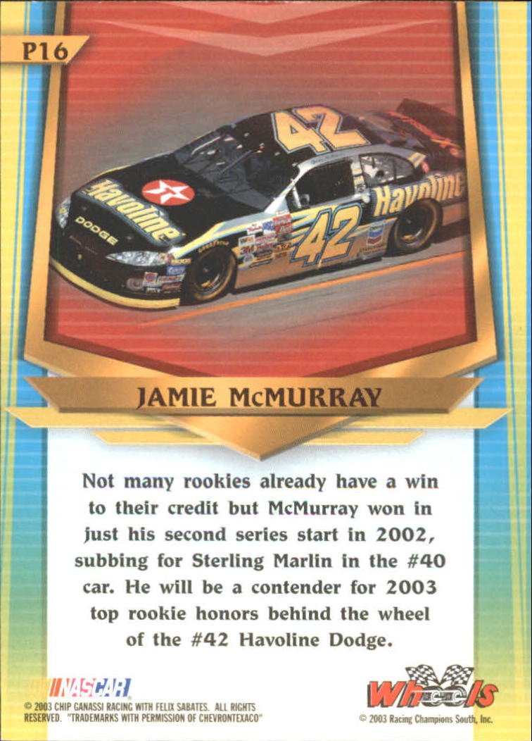 2003 Wheels American Thunder Holofoil #P16 Jamie McMurray back image
