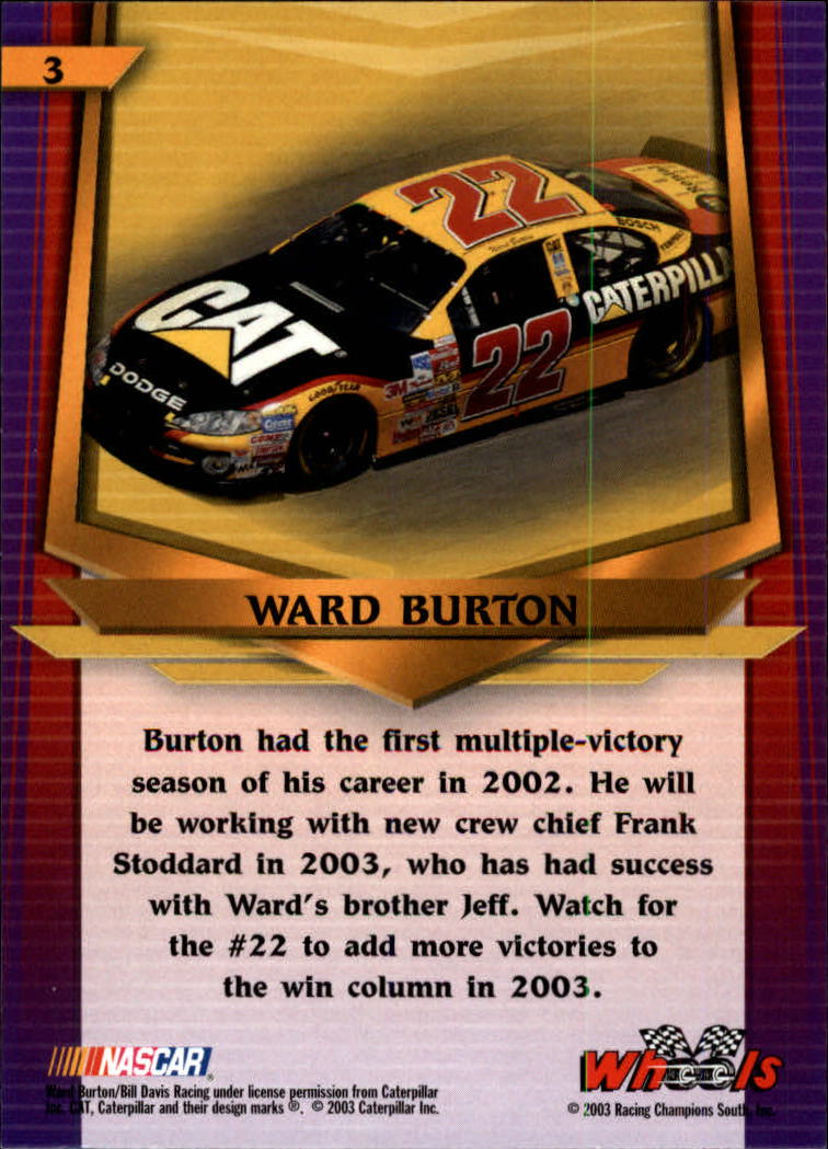 2003 Wheels American Thunder #3 Ward Burton back image