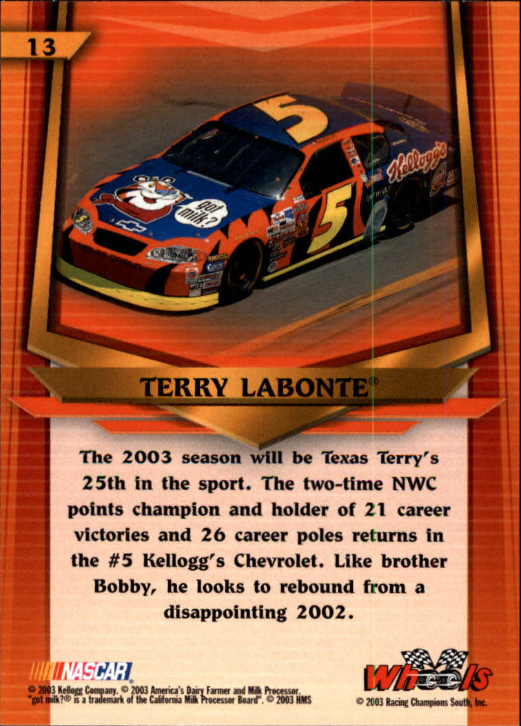 2003 Wheels American Thunder #13 Terry Labonte back image