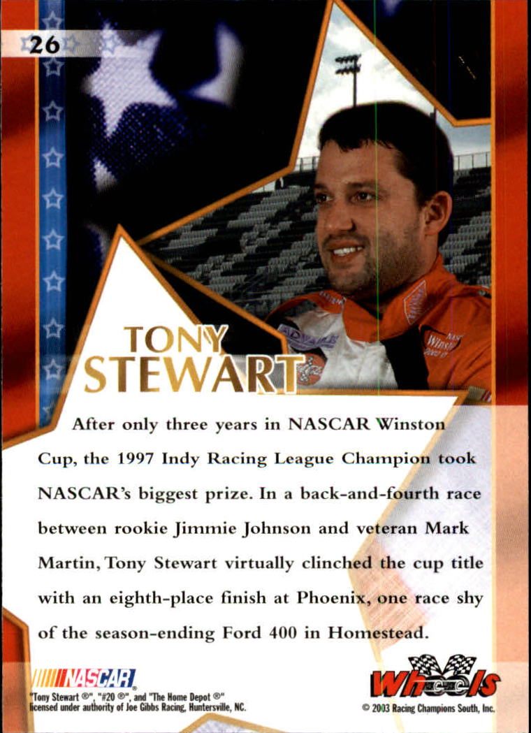 2003 Wheels American Thunder #26 Tony Stewart SS back image