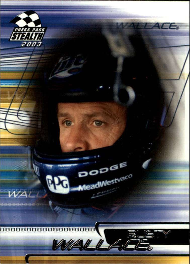 2003 Press Pass Stealth #3 Rusty Wallace