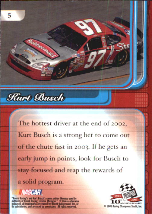 2003 Press Pass Premium #5 Kurt Busch back image
