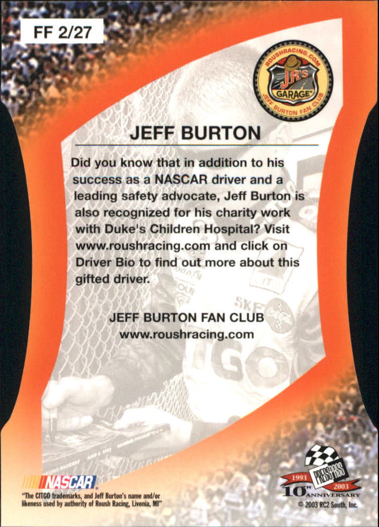 2003 Press Pass Optima Fan Favorite #FF2 Jeff Burton back image
