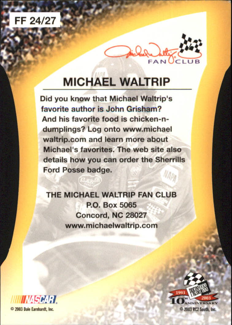 2003 Press Pass Optima Fan Favorite #FF24 Michael Waltrip back image
