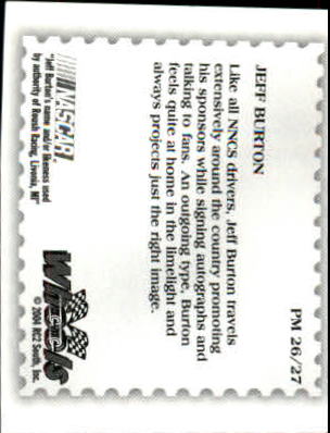 2004 Wheels American Thunder Post Mark #PM26 Jeff Burton back image