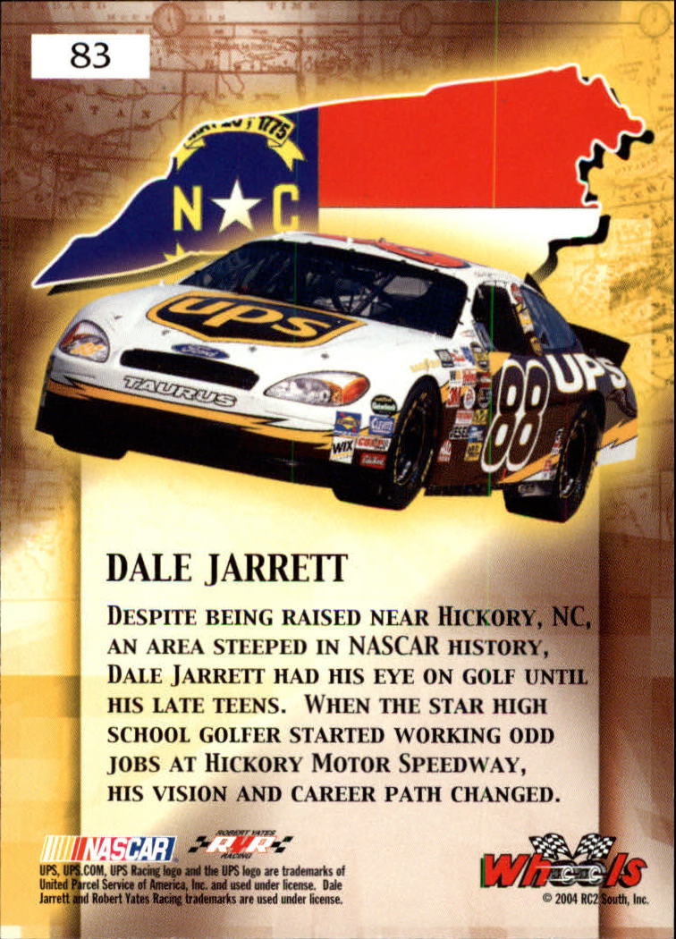 2004 Wheels American Thunder #83 Dale Jarrett CC back image