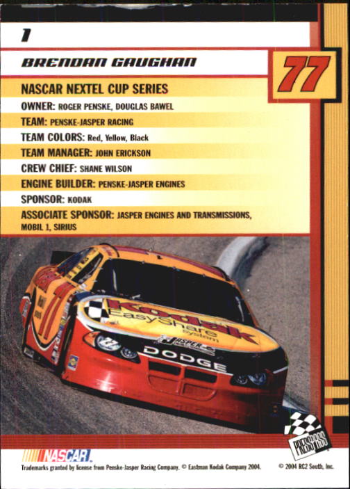 2004 Press Pass Trackside #1 Brendan Gaughan CRC back image