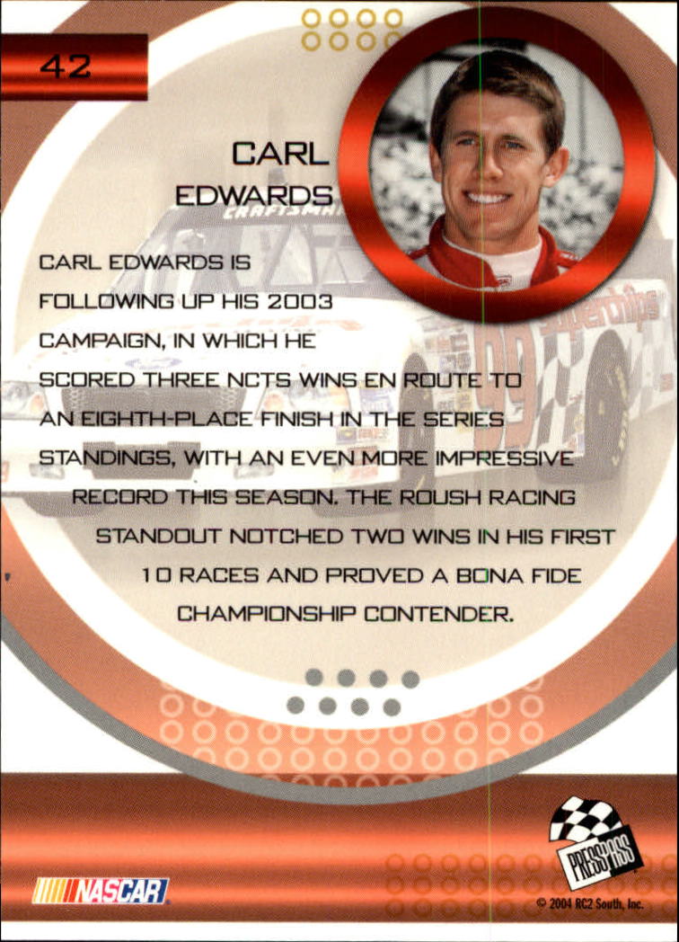 2004 Press Pass Optima #42 Carl Edwards back image