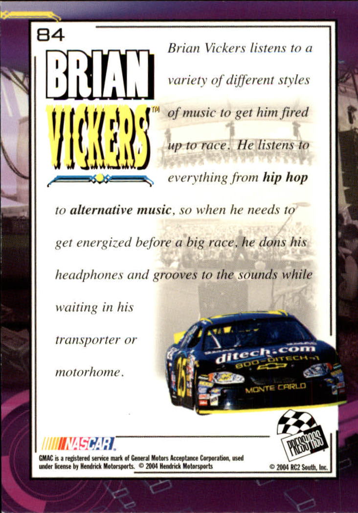 2004 Press Pass Optima #84 Brian Vickers RR back image