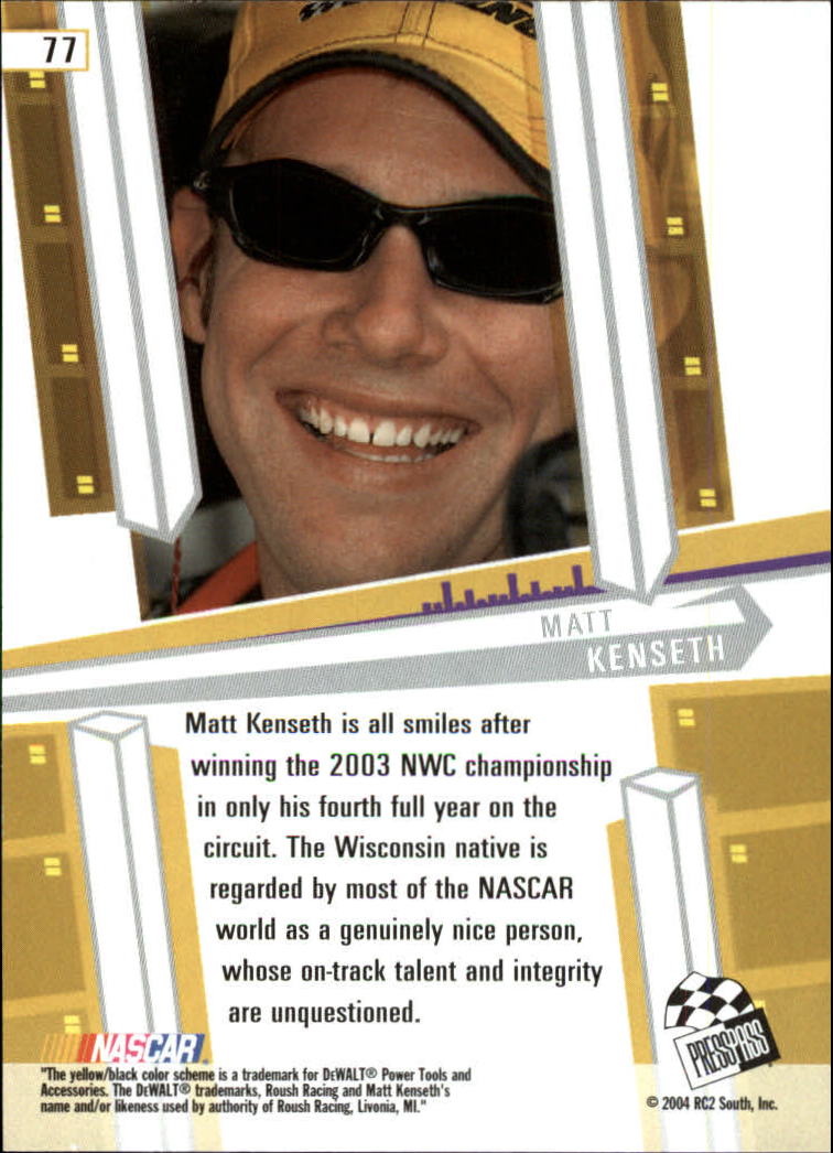 2004 Press Pass Eclipse #77 Matt Kenseth LL back image